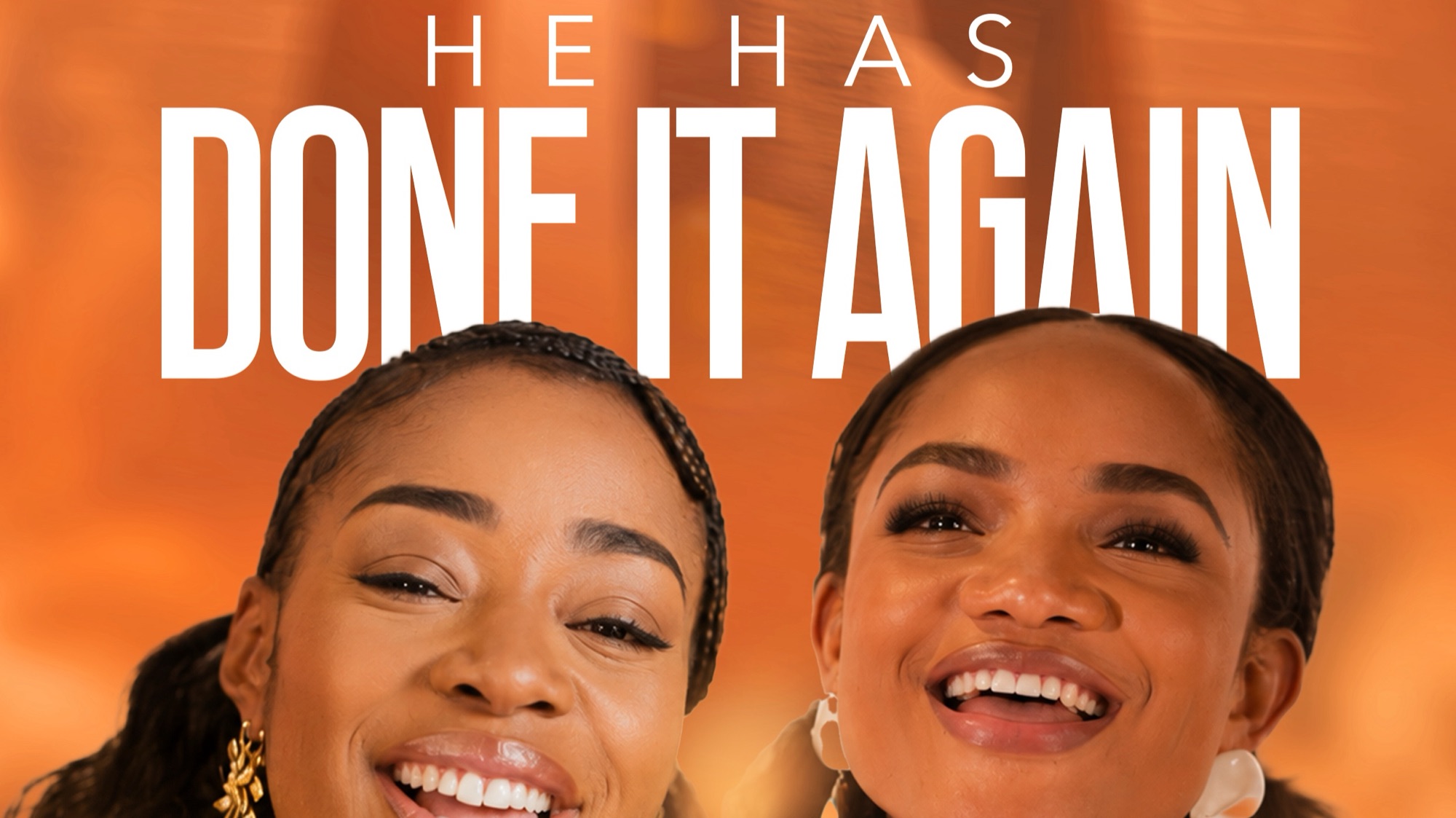 Sara Kalengayi features Ada Ehi on new single “He Has Done It Again”